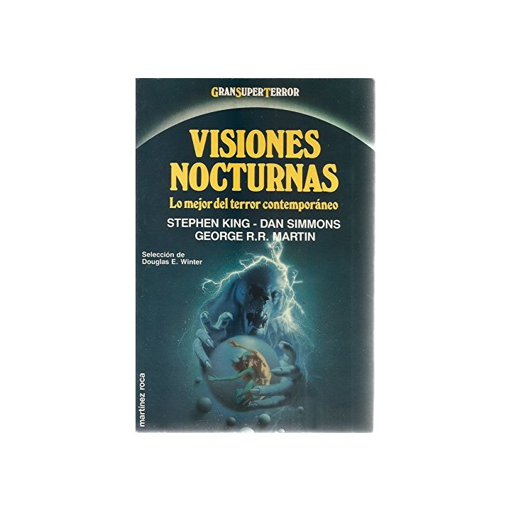 Visiones nocturnas. Lo mejor del terror contemporáneo.